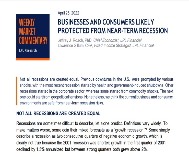 Likely Protection From Near-Term Recession | Weekly Market Commentary | April 25, 2022